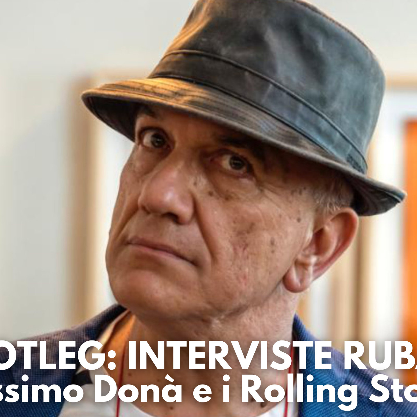 Bootleg: interviste rubate